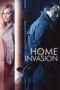 Nonton Streaming Download Drama Home Invasion (2016) Subtitle Indonesia