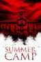 Nonton Streaming Download Drama Summer Camp (2016) Subtitle Indonesia