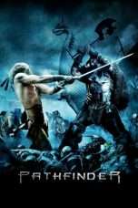 Nonton Streaming Download Drama Nonton Pathfinder (2007) Sub Indo jf Subtitle Indonesia