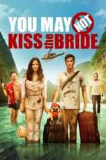 Nonton Streaming Download Drama You May Not Kiss the Bride (2011) jf Subtitle Indonesia