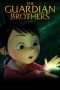 Nonton Streaming Download Drama The Guardian Brothers Subtitle Indonesia