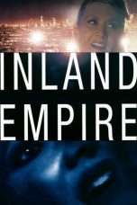 Nonton Streaming Download Drama Inland Empire (2006) Subtitle Indonesia