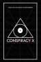 Nonton Streaming Download Drama Conspiracy X (2018) Subtitle Indonesia