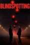 Nonton Streaming Download Drama Blindspotting (2018) Subtitle Indonesia