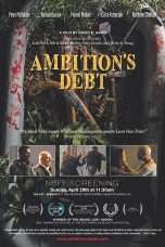 Nonton Streaming Download Drama Ambition’s Debt (2017) Subtitle Indonesia