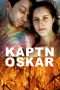 Nonton Streaming Download Drama Kaptn Oskar (2013) Subtitle Indonesia