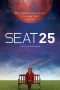 Nonton Streaming Download Drama Seat 25 (2018) Subtitle Indonesia
