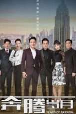Nonton Streaming Download Drama Years of Passion (2018) Subtitle Indonesia