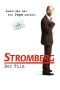 Nonton Streaming Download Drama Stromberg – The Movie (2014) Subtitle Indonesia