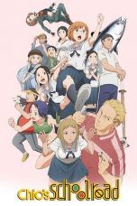 Nonton Streaming Download Drama Chio’s School Road (2018) Subtitle Indonesia