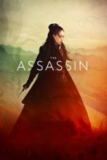 Nonton Streaming Download Drama The Assassin (2015) jf Subtitle Indonesia