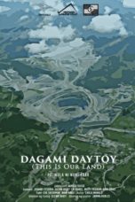 Nonton Streaming Download Drama Nonton This Is Our Land / Dagami Daytoy (2019) Subtitle Indonesia