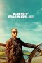 Nonton Streaming Download Drama Nonton Fast Charlie 2023 Sub Indo Subtitle Indonesia