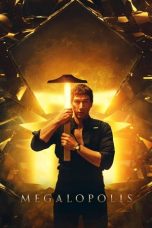 Nonton Streaming Download Drama Nonton Megalopolis 2024 Sub Indo JF Subtitle Indonesia