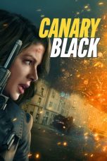 Nonton Streaming Download Drama Nonton Canary Black 2024 Sub Indo Subtitle Indonesia