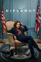 Nonton Streaming Download Drama Nonton The Diplomat 2024 Sub Indo Subtitle Indonesia