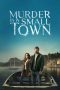 Nonton Streaming Download Drama Nonton Murder in a Small Town Season 1 2024 Sub Indo Subtitle Indonesia