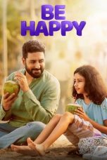 Nonton Streaming Download Drama Nonton Be Happy 2025 Sub Indo JF Subtitle Indonesia