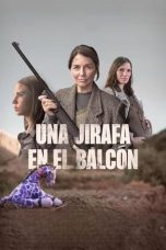 Nonton Streaming Download Drama Nonton A Giraffe on the Balcony 2024 Sub Indo JF Subtitle Indonesia