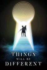 Nonton Streaming Download Drama Nonton Things Will Be Different 2024 Sub Indo JF Subtitle Indonesia