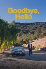 Nonton Streaming Download Drama Nonton Goodbye, Hello 2024 Sub Indo JF Subtitle Indonesia