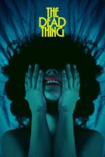 Nonton Streaming Download Drama Nonton The Dead Thing 2024 Sub  Indo JF Subtitle Indonesia