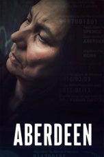 Nonton Streaming Download Drama Nonton Aberdeen 2024 Sub Indo JF Subtitle Indonesia