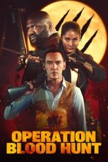 Nonton Streaming Download Drama Nonton Operation Blood Hunt 2024 Sub Indo JF Subtitle Indonesia