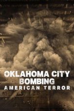 Nonton Streaming Download Drama Nonton Oklahoma City Bombing: American Terror 2025 Sub Indo JF Subtitle Indonesia