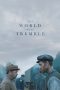 Nonton Streaming Download Drama Nonton The World Will Tremble 2025 Sub Indo JF Subtitle Indonesia