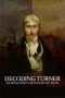 Nonton Streaming Download Drama Nonton Decoding Turner 2023 Sub Indo JF Subtitle Indonesia