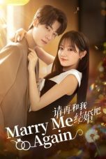Nonton Streaming Download Drama Nonton Marry Me Again 2025 Sub Indo Subtitle Indonesia