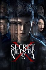 Nonton Streaming Download Drama Nonton Secret Files of XSA 2025 Sub Indo Subtitle Indonesia