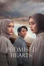 Nonton Streaming Download Drama Nonton Promised Hearts 2025 Sub Indo JF Subtitle Indonesia