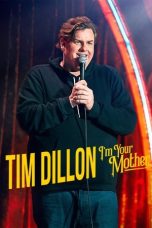 Nonton Streaming Download Drama Nonton Tim Dillon: I’m Your Mother 2025 Sub Indo JF Subtitle Indonesia