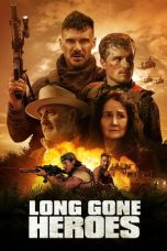 Nonton Streaming Download Drama Nonton Long Gone Heroes 2024 Sub Indo JF Subtitle Indonesia