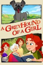 Nonton Streaming Download Drama Nonton A Greyhound of a Girl 2023 Sub Indo JF Subtitle Indonesia