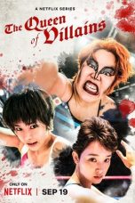 Nonton Streaming Download Drama Nonton The Queen of Villains 2024 Sub Indo Subtitle Indonesia