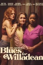 Nonton Streaming Download Drama Blues for Willadean 2012 Sub Indo JF Subtitle Indonesia