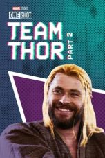 Nonton Streaming Download Drama Nonton Team Thor: Part 2 2017 Sub Indo JF Subtitle Indonesia