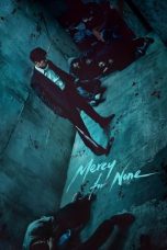 Nonton Streaming Download Drama Nonton Mercy for None 2025 Sub Indo Subtitle Indonesia