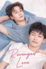 Nonton Streaming Download Drama Nonton Revenged Love 2025 Sub Indo Subtitle Indonesia