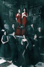 Nonton Streaming Download Drama Nonton Widows’ War 2024 Sub Indo Subtitle Indonesia