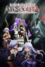 Nonton Streaming Download Drama Nonton Apocalypse Bringer Mynoghra: World Conquest Starts with the Civilization of Ruin 2025 Sub Indo Subtitle Indonesia