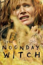 Nonton Streaming Download Drama Nonton The Noonday Witch 2016 Sub Indo JF Subtitle Indonesia