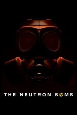 Nonton Streaming Download Drama Nonton The Neutron Bomb 2022 Sub Indo JF Subtitle Indonesia
