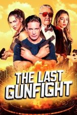 Nonton Streaming Download Drama Nonton The Last GunFight 2025 Sub Indo Subtitle Indonesia