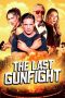 Nonton Streaming Download Drama Nonton The Last GunFight 2025 Sub Indo JF Subtitle Indonesia