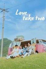 Nonton Streaming Download Drama Nonton Love, Take Two 2025 Sub Indo Subtitle Indonesia