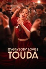 Nonton Streaming Download Drama Nonton Everybody Loves Touda 2024 Sub Indo JF Subtitle Indonesia